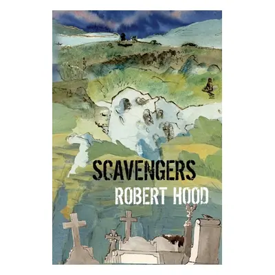 "Scavengers" - "" ("Hood Robert")