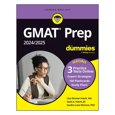 "GMAT Prep 2024/2025 for Dummies with Online Practice (GMAT Focus Edition)" - "" ("Hatch Lisa Zi