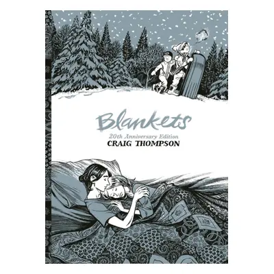 "Blankets" - "20th Anniversary Edition" ("Thompson Craig")