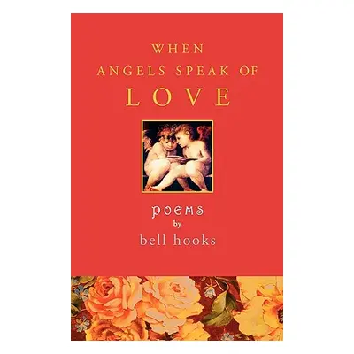 "When Angels Speak of Love" - "" ("Hooks Bell")