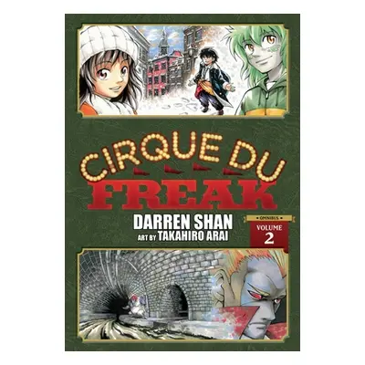 "Cirque Du Freak: The Manga, Vol. 2: Omnibus Edition" - "" ("Shan Darren")