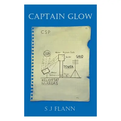 "Captain Glow" - "" ("Flann S. J.")