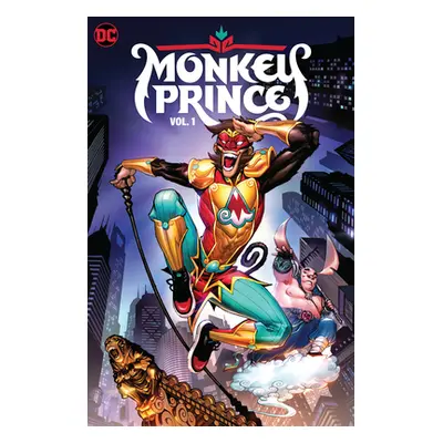 "Monkey Prince Vol. 1: Enter the Monkey" - "" ("Yang Gene Luen")