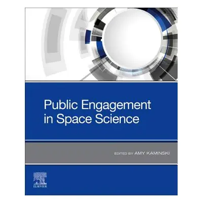 "Space Science and Public Engagement: 21st Century Perspectives and Opportunities" - "" ("Kamins