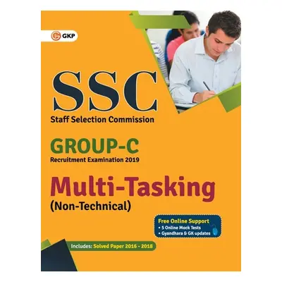 "SSC 2019 Group C Multi-Tasking (Non Technical) - Guide" - "" ("Gkp")