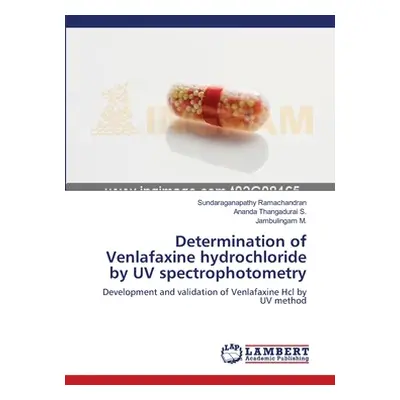 "Determination of Venlafaxine hydrochloride by UV spectrophotometry" - "" ("Ramachandran Sundara