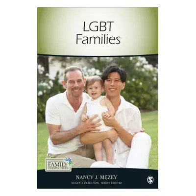 "LGBT Families" - "" ("Mezey Nancy J.")