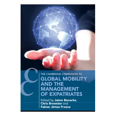 "Global Mobility and the Management of Expatriates" - "" ("Bonache Jaime")