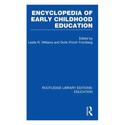 "Encyclopedia of Early Childhood Education" - "" ("Fromberg Doris")