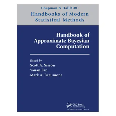 "Handbook of Approximate Bayesian Computation" - "" ("Sisson Scott A.")