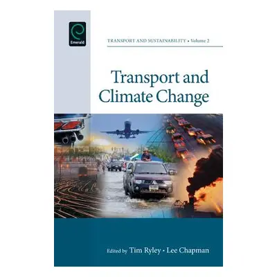 "Transport and Climate Change" - "" ("Ryley Tim")