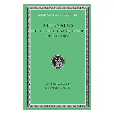 "The Learned Banqueters" - "" ("Athenaeus")