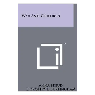 "War And Children" - "" ("Freud Anna")