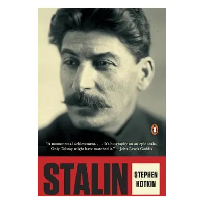 "Stalin: Paradoxes of Power, 1878-1928" - "" ("Kotkin Stephen")