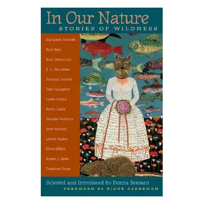 "In Our Nature: Stories of Wildness" - "" ("Seaman Donna")