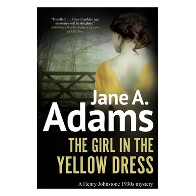 "The Girl in the Yellow Dress" - "" ("Adams Jane A.")