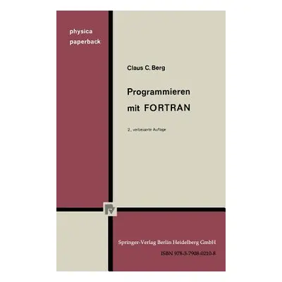 "Programmieren Mit FORTRAN" - "" ("Berg C. C.")