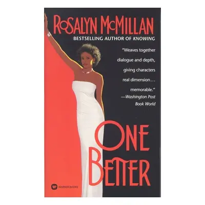 "One Better" - "" ("McMillan Rosalyn")