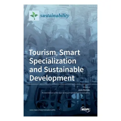 "Tourism, Smart Specialization and Sustainable Development" - "" ("Romo Joo")