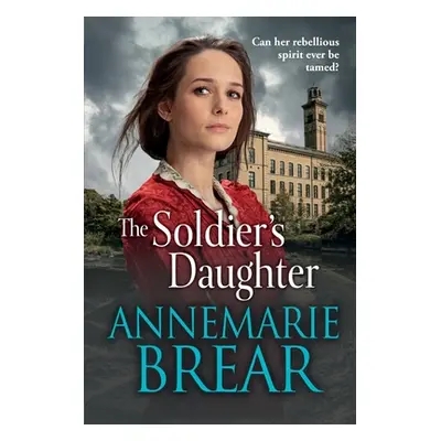 "The Soldier's Daughter" - "" ("Brear Annemarie")