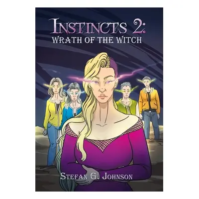 "Instincts 2: Wrath of the Witch" - "" ("Johnson Stefan G.")