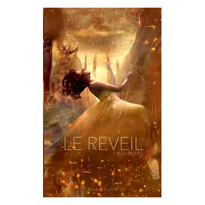 "Le rveil: Renaissance" - "" ("Guillot Elisabet")