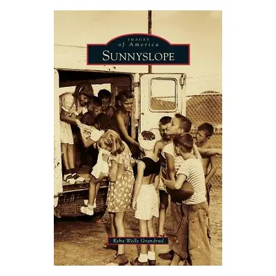 "Sunnyslope" - "" ("Grandrud Reba Wells")