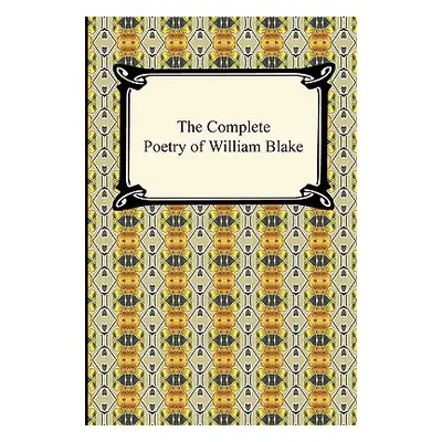 "The Complete Poetry of William Blake" - "" ("Blake William")