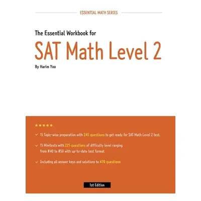 "The Essential Workbook for SAT Math Level 2" - "" ("Yoo Harim")