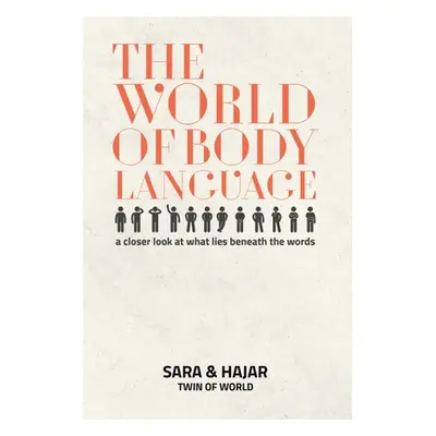 "The World Of Body Language" - "" ("Sara")