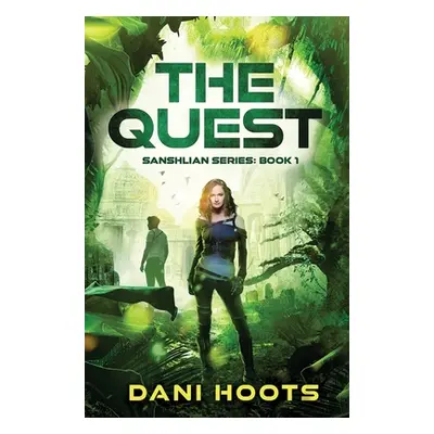 "The Quest" - "" ("Hoots Dani")