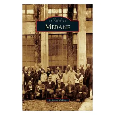 "Mebane" - "" ("Oakley J. Ronald")