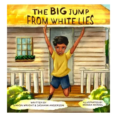 "The Big Jump From White Lies" - "" ("Wright Simion")