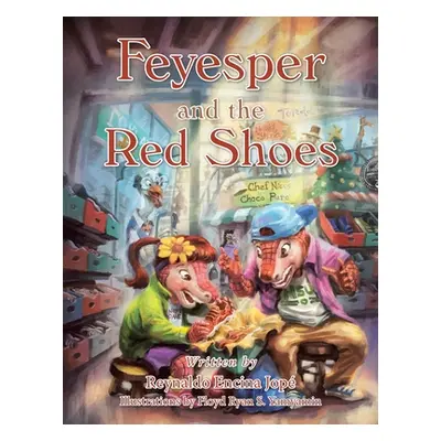 "Feyesper and the Red Shoes" - "" ("Jop Reynaldo Encina")