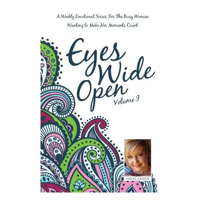 "Eyes Wide Open, Vol. 1" - "" ("Easter Sheri")