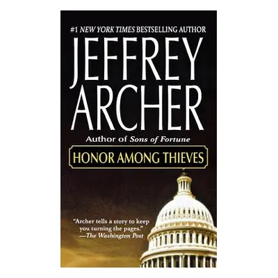 "Honor Among Thieves" - "" ("Archer Jeffrey")