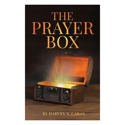 "The Prayer Box" - "" ("Caras Harvey")