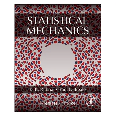 "Statistical Mechanics" - "" ("Pathria R. K.")