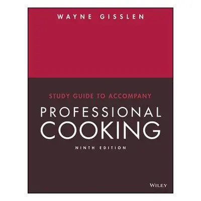 "Professional Cooking" - "" ("Gisslen Wayne")