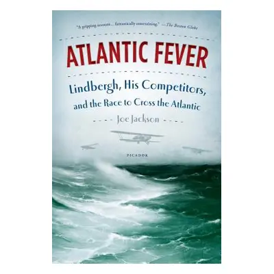 "Atlantic Fever" - "" ("Jackson Joe")