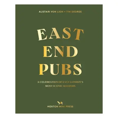 "East End Pubs" - "" ("Von Lion Alistair")