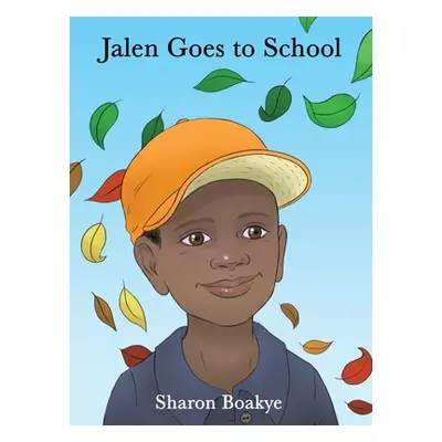 "Jalen Goes to School" - "" ("Boakye Sharon")