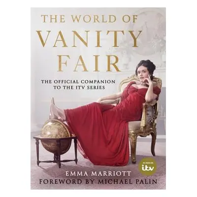 The World of Vanity Fair (Marriott Emma)