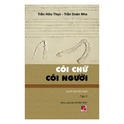 "Ci Chữ Ci Người (Tập 2)" - "" ("Tran Doan Nho")