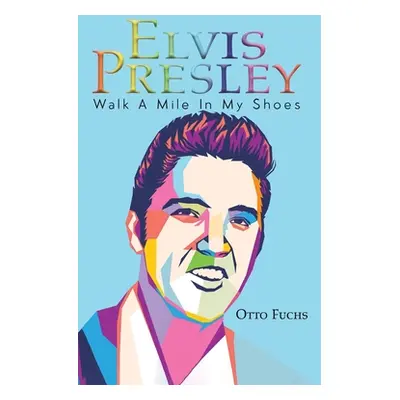 "Elvis Presley" - "" ("Fuchs Otto")