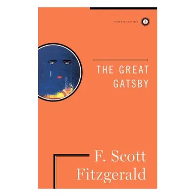 "The Great Gatsby: The Only Authorized Edition" - "" ("Fitzgerald F. Scott")