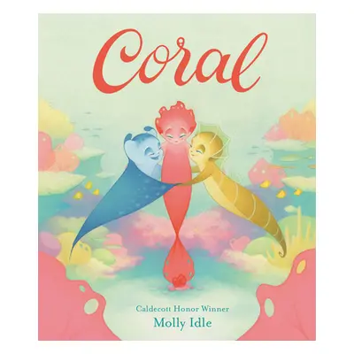 "Coral" - "" ("Idle Molly")