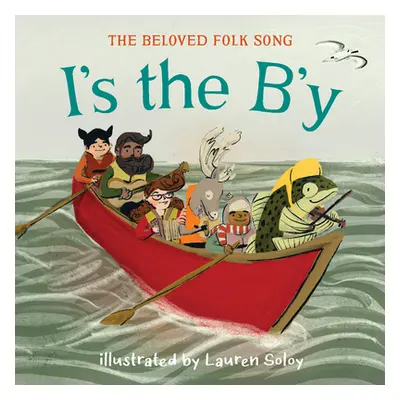 "I's the B'y: The Beloved Folk Song" - "" ("Soloy Lauren")