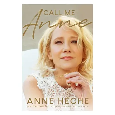 "Call Me Anne" - "" ("Heche Anne")