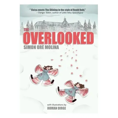 "The Overlooked" - "" ("Or Molina Simon")